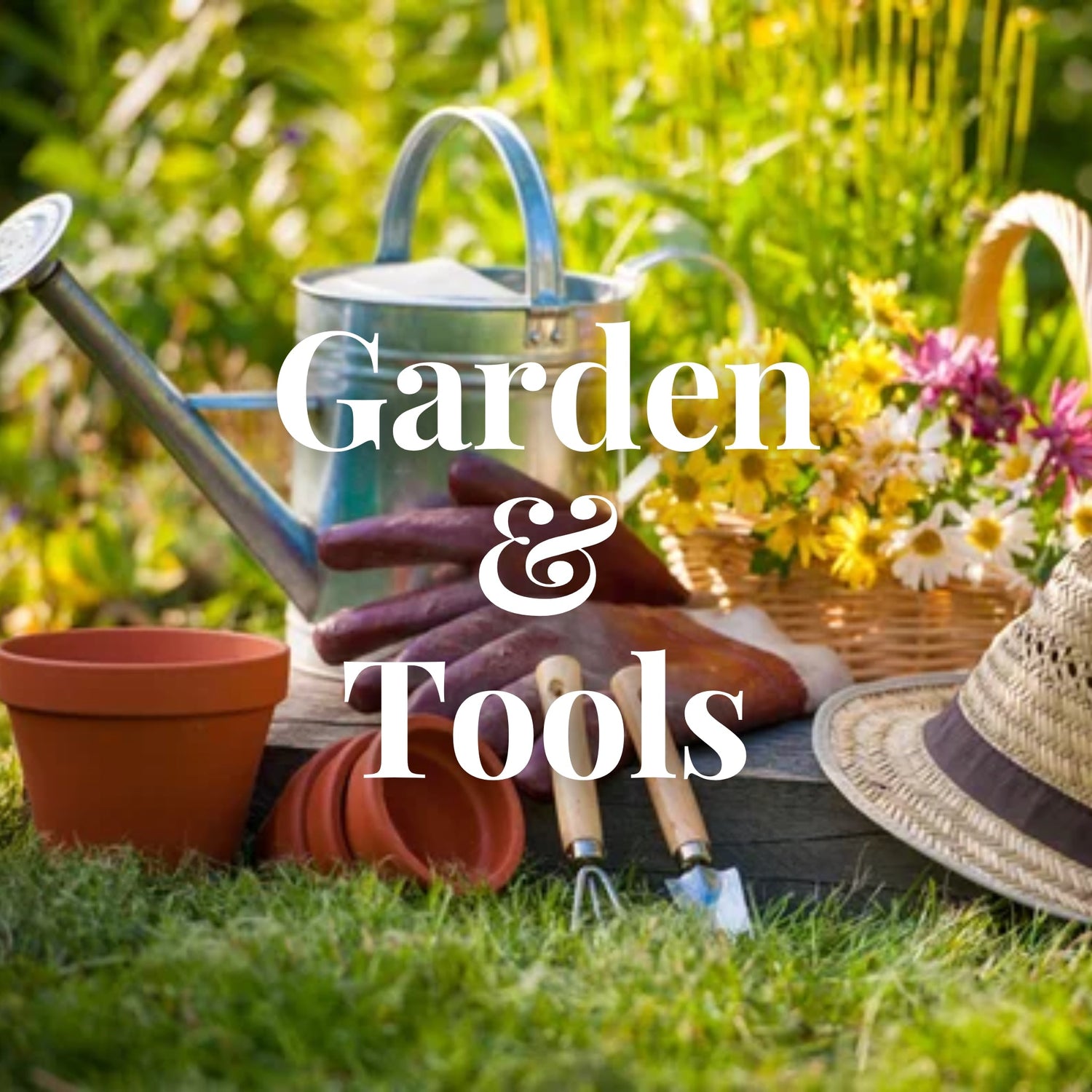 Garden & Tools